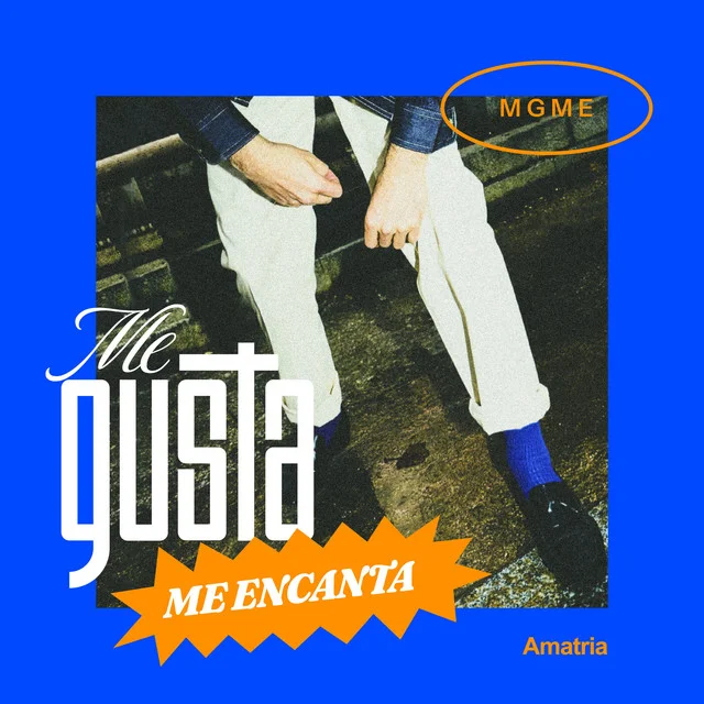 Me gusta, me encanta de Amatria: letra, significado y análisis - Amatria