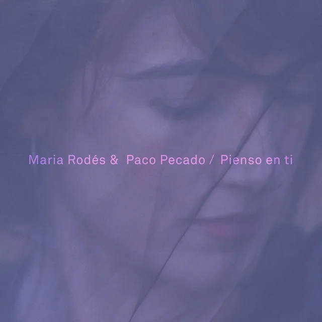 Pienso En Ti de Maria Rodés: cuando el amor se vuelve obsesión - Maria Rodés, Paco Pecado